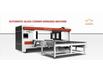 AUTOMATIC GLASS CORNER GRINDING MACHINE: A New Breakthrough in the Field of Glass Processing